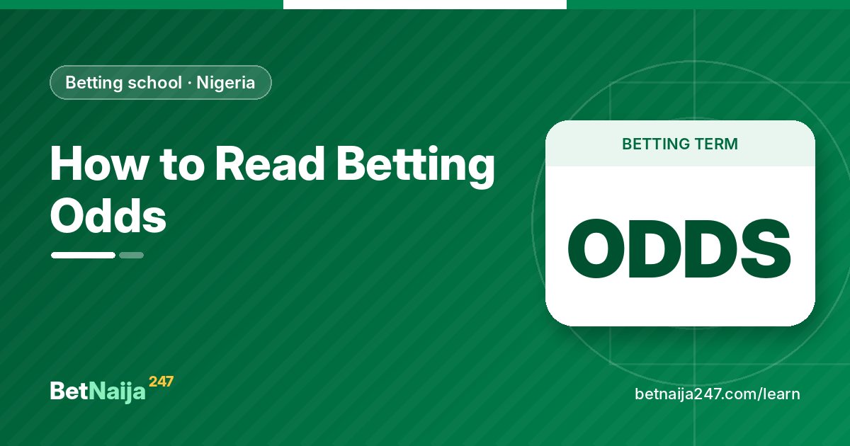 How to Read Betting Odds